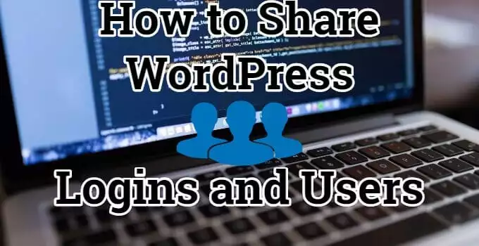 How to share WordPress Users and Login Cookies between multiple websites